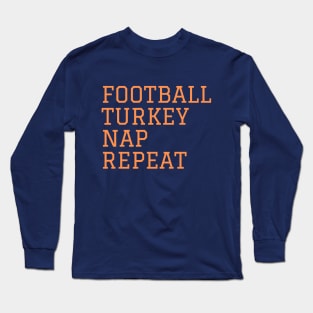 Football Turkey Nap Repeat Long Sleeve T-Shirt